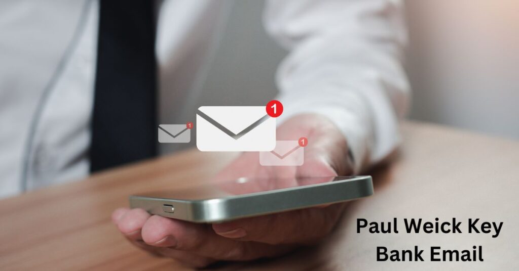 paul weick key bank email