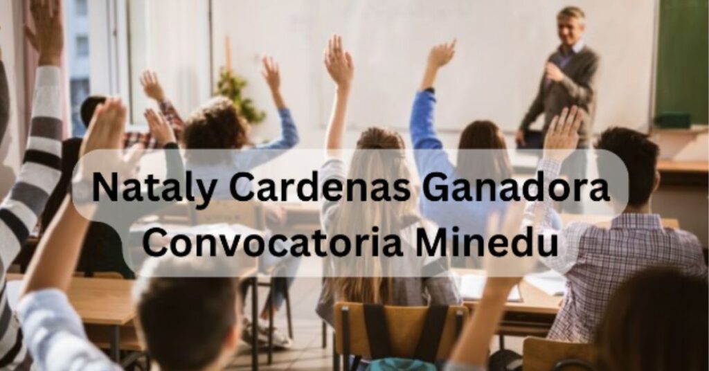 nataly cardenas ganadora convocatoria minedu